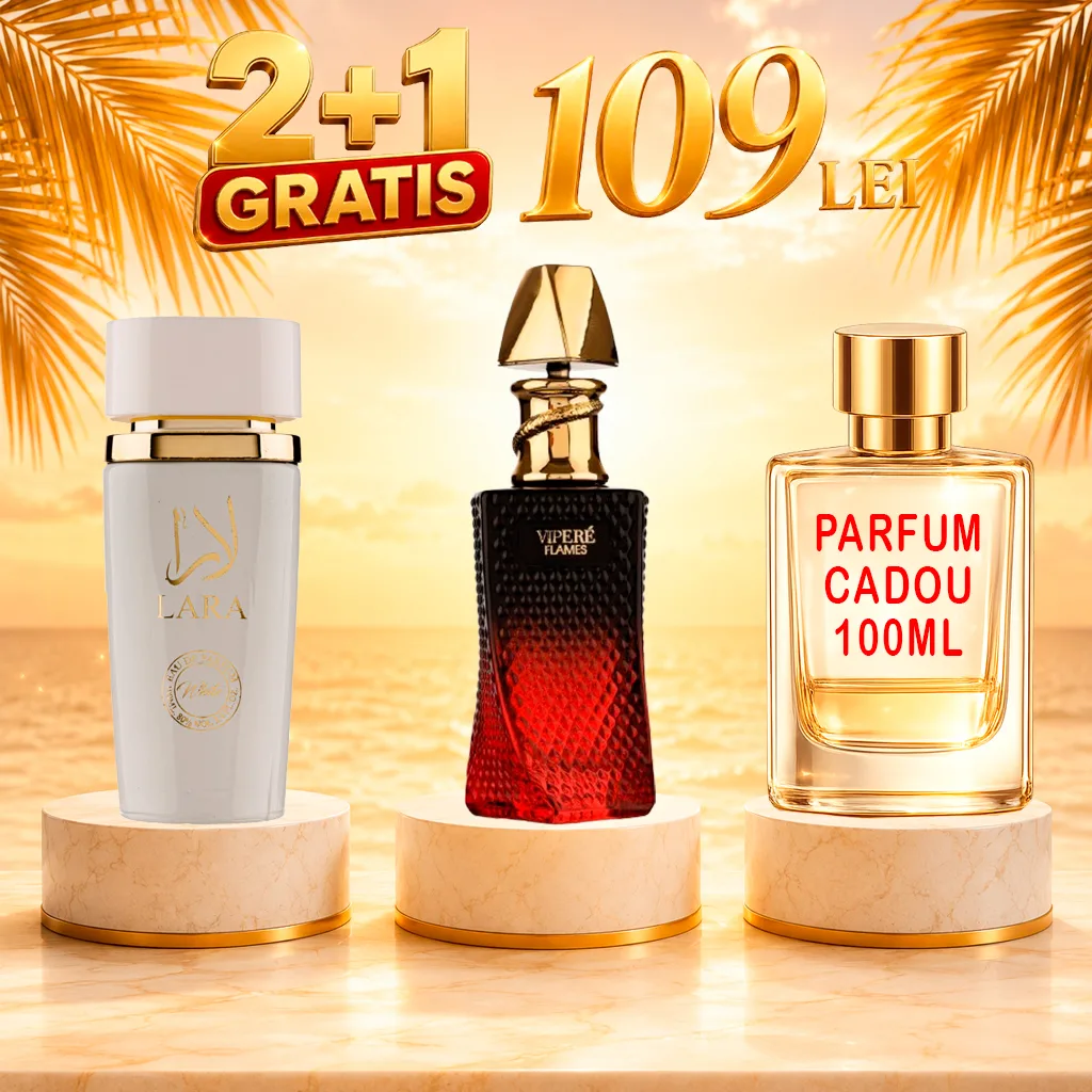Pachet 3 Parfumuri + Vipere Flames + Lara White + 1 x Parfum Cadou